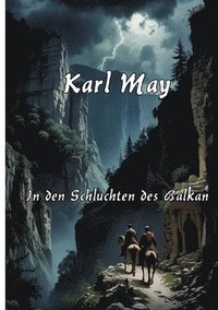 bokomslag In den Schluchten des Balkan