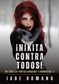 bokomslag ¡Nikita contra todos!