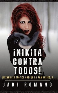 bokomslag ¡Nikita contra todos!