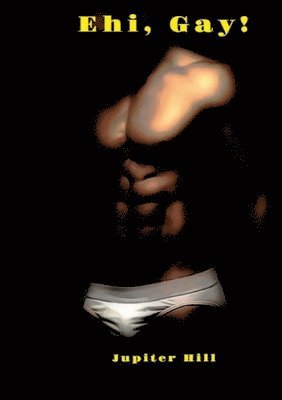 Ehi, Gay!