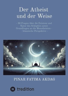 bokomslag Atheist und der Weise