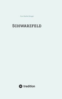 bokomslag Schwarzfeld
