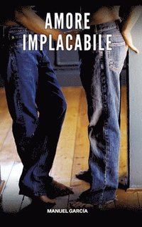 bokomslag Amore Implacabile