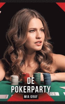De Pokerparty: Verboden erotische verhalen met expliciete seks voor volwassenen 1