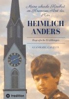 bokomslag Heimlich anders: Meine schwule Kindheit im Knonauer Amt der 80er