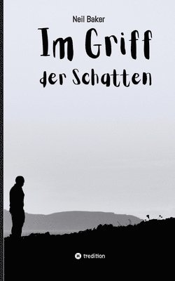 Neil Baker - Im Griff der Schatten, Häftad