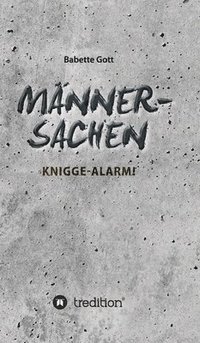 bokomslag Männersachen: Knigge-Alarm