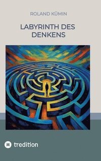 bokomslag Labyrinth des Denkens