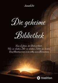bokomslag geheime Bibliothek für ein Bewusstsein 2.0