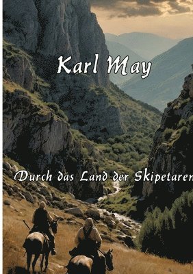 bokomslag Durch das Land der Skipetaren