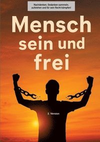 bokomslag Buchprojekt "Mensch sein und frei"