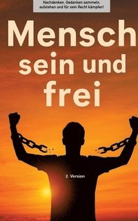 bokomslag Buchprojekt "Mensch sein und frei"