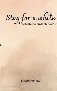 bokomslag Stay for a while