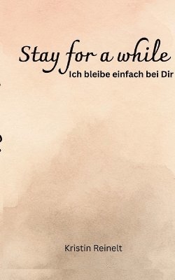 bokomslag Stay for a while