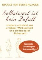 Nicole Katzenschlager - Selbstwert ist keine Zufall, Häftad
