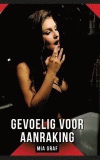 bokomslag Gevoelig voor aanraking