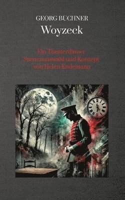 bokomslag Woyzeck: Ein Theaterdinner