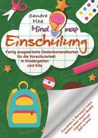 bokomslag KitaFix-Mindmap Einschulung (Fertig ausgearbeitete Gedankenlandkarten für die Vorschularbeit in Kindergarten und Kita)