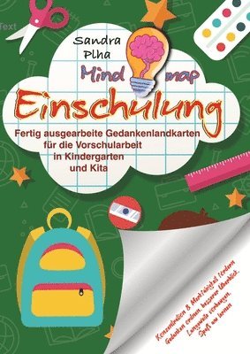 bokomslag KitaFix-Mindmap Einschulung (Fertig ausgearbeitete Gedankenlandkarten für die Vorschularbeit in Kindergarten und Kita): Konzentration und Merkfähigkei