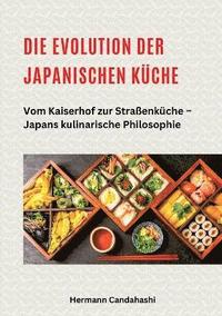 bokomslag Evolution der japanischen Küche