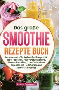 bokomslag große Smoothie Rezepte Buch