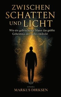 bokomslag Zwischen Schatten und Licht