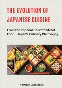 bokomslag Evolution of Japanese Cuisine