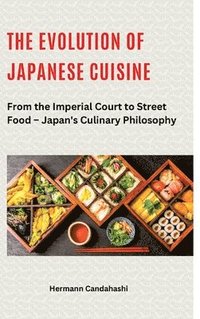 bokomslag Evolution of Japanese Cuisine