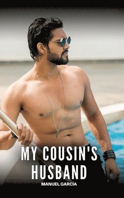 Manuel García - My cousin's husband, Inbunden