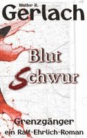 bokomslag Grenzgänger: Blutschwur