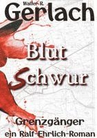 bokomslag Grenzgänger: Blutschwur