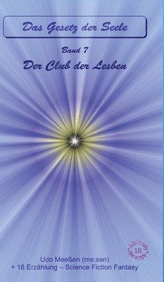 Der Club der Lesben: Das Gesetz der Seele - Original - Band 7 1