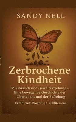 bokomslag Zerbrochene Kindheit