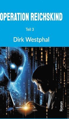 Dirk Westphal - Operation Reichskind, Inbunden