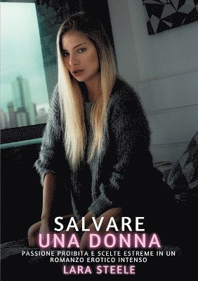 Lara Steele - Salvare una Donna, Häftad