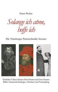 bokomslag Solange ich atme, hoffe ich