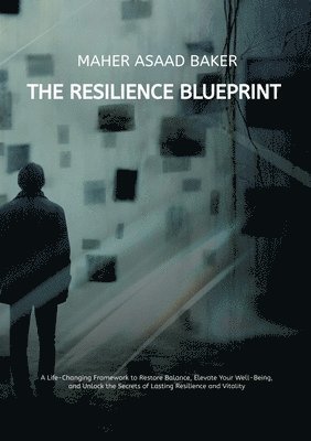 bokomslag The Resilience Blueprint