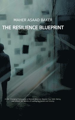 bokomslag The Resilience Blueprint