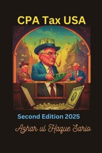 bokomslag CPA Tax USA Second Edition 2025