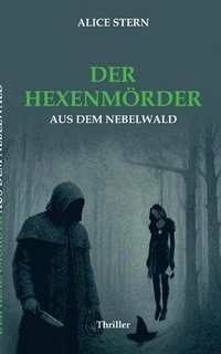 bokomslag Hexenmörder aus dem Nebelwald