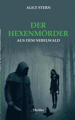 bokomslag Hexenmörder aus dem Nebelwald
