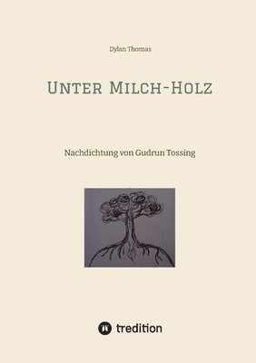 bokomslag Unter Milch-Holz