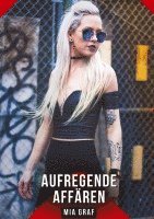 Mia Graf - Aufregende Affären, Inbunden