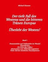bokomslag Der tiefe Fall des Westens und die bitteren Tränen Europas - Band 7