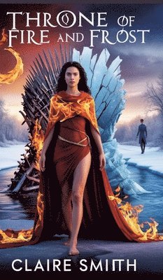 bokomslag Throne of Fire and Frost