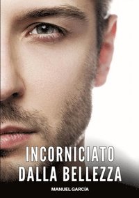 bokomslag Incorniciato dalla Bellezza