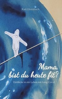 bokomslag Mama, bist du heute fit?