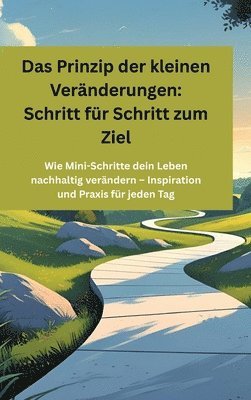 bokomslag Prinzip der kleinen Veränderungen