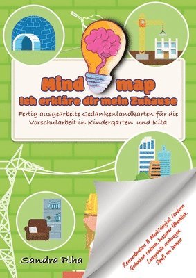 bokomslag KitaFix-Mindmap Ich erkläre dir mein Zuhause (Fertig ausgearbeitete Gedankenlandkarten für die Vorschularbeit in Kindergarten und Kita): Konzentration
