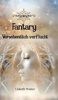 bokomslag Fantary - Versehentlich verflucht